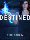Cover image for Destined